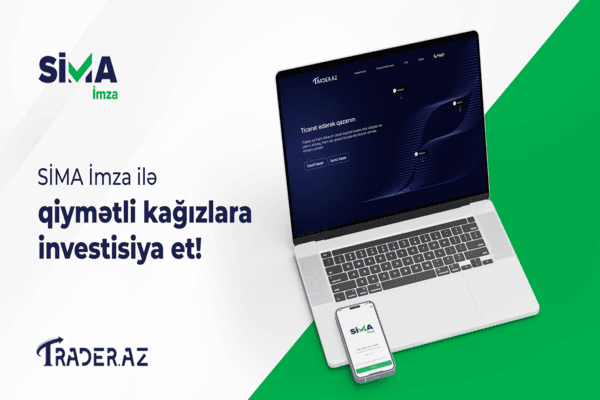 Qiymətli kağızlara investisiya SİMA İmza ilə daha rahat!