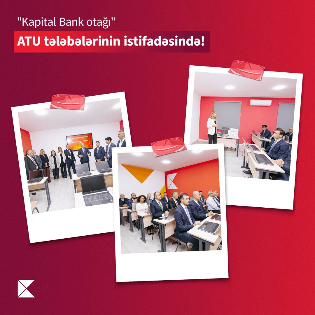 Azərbaycan Texnologiya Universitetində “Kapital Bank otağı” istifadəyə verilib