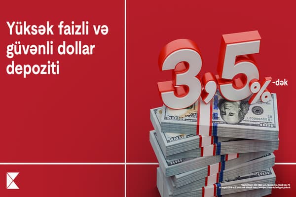 Kapital Bank-da dollar depoziti sərfəlidir