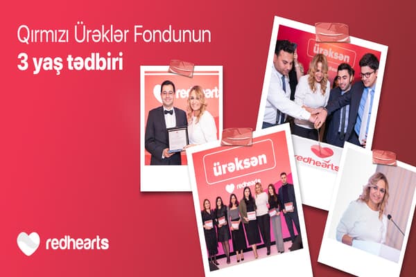 Qırmızı Ürəklər Fondu 3 yaşını qeyd edib