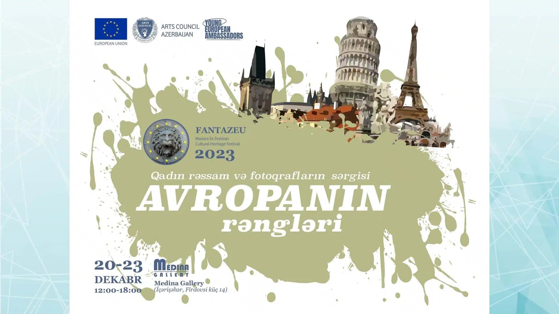 Avropa İttifaqı Nümayəndəliyi “Avropanın Rəngləri” sərgisini açır