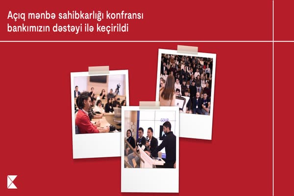 Kapital Bank-ın sponsorluğu ilə mühəndislik və sahibkarlıq konfransı keçirilib