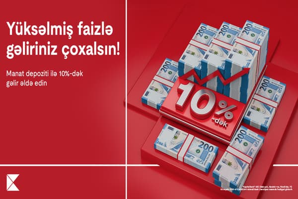 Kapital Bank depozit faizlərini 10%-ə qaldırıb
