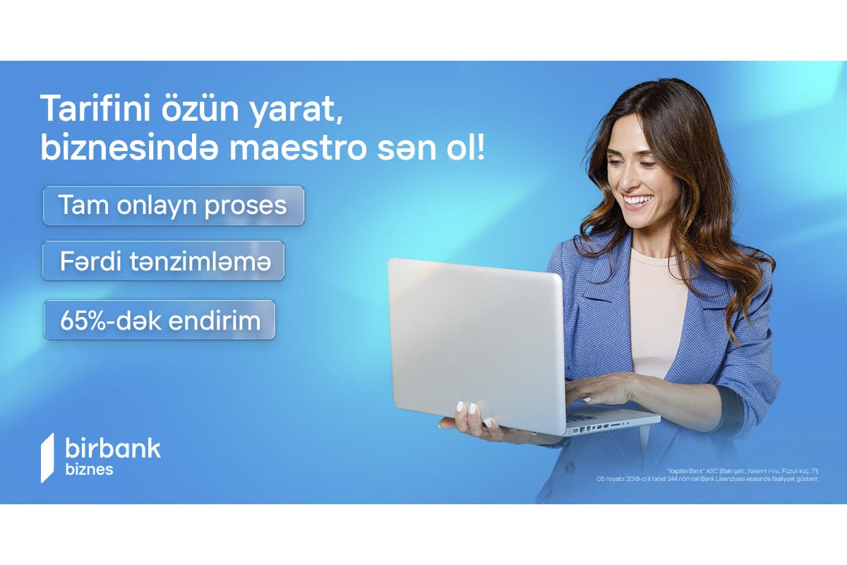 Birbank Biznes-də “Maestro” tarifi 65% endirim qazandırır