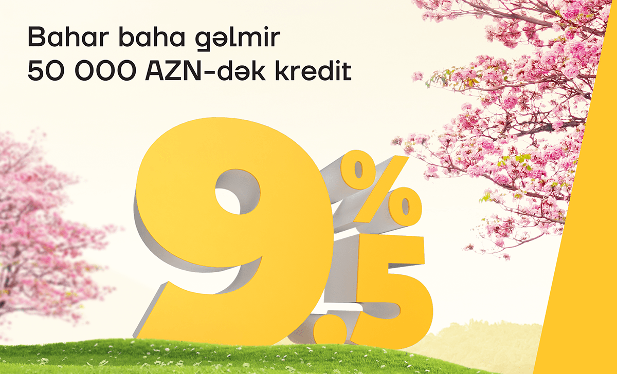 Yelo Bank ilə xəyallarını bu bahar gerçəkləşdir!