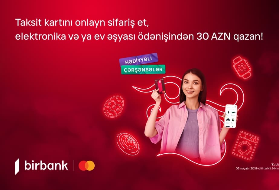 Birbank-dan Yel çərşənbəsinə özəl kampaniya