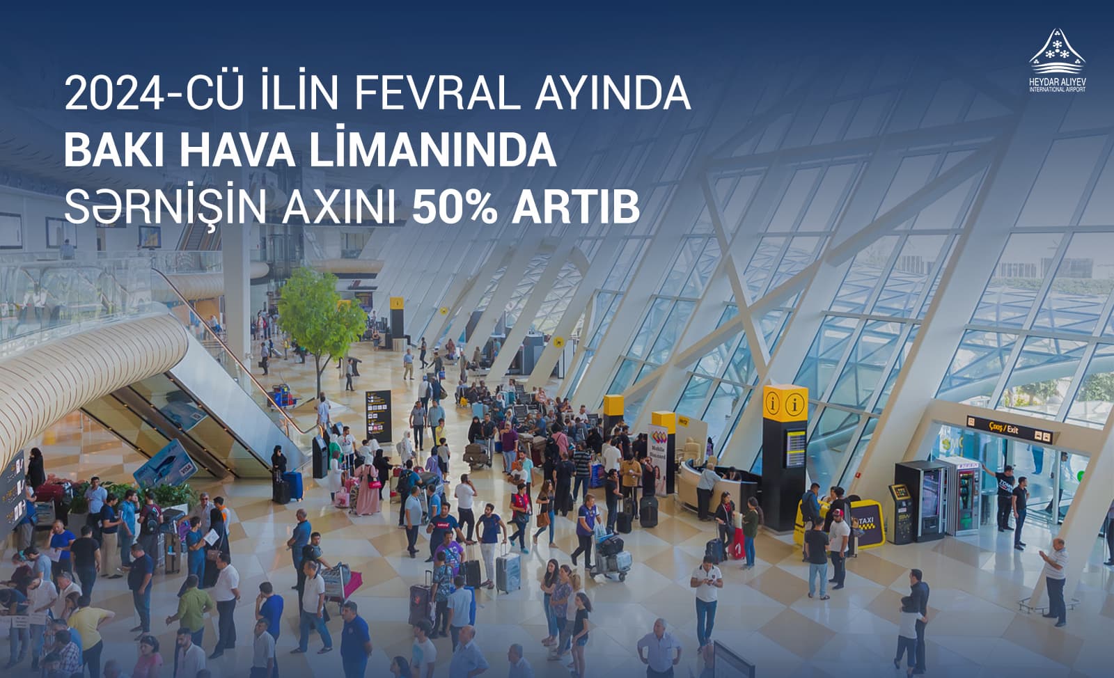 2024-cü ilin fevral ayında Bakı hava limanında sərnişin axını 50% artıb