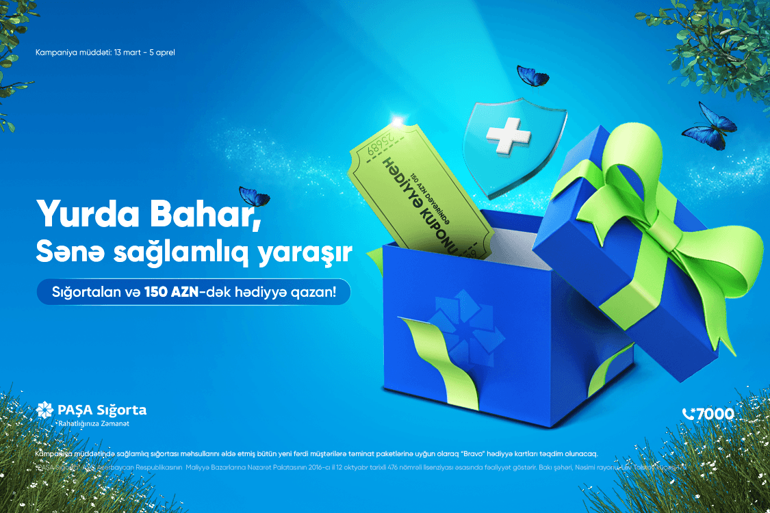 PAŞA Sığorta fərdi könüllü sağlamlıq sığortası məhsulları üzrə bahara özəl kampaniya elan edir!