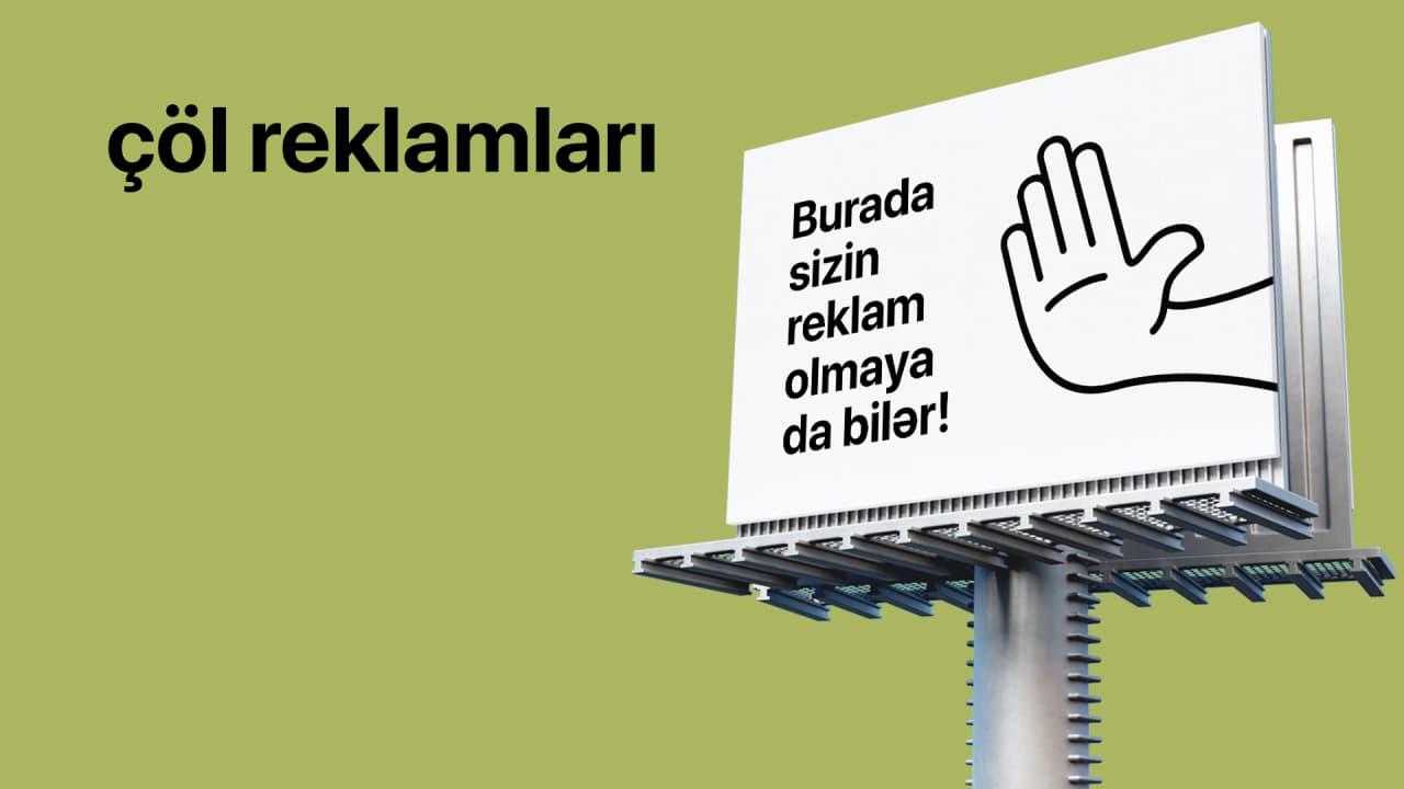 Çöl reklamlarınızı effektiv yerləşdirin