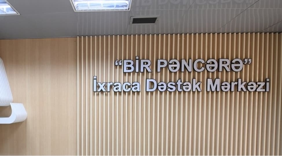 “Bir Pəncərə” İxraca Dəstək Mərkəzi vasitəsilə həyata keçirilmiş qeyri-neft ixracının dəyəri AÇIQLANIB