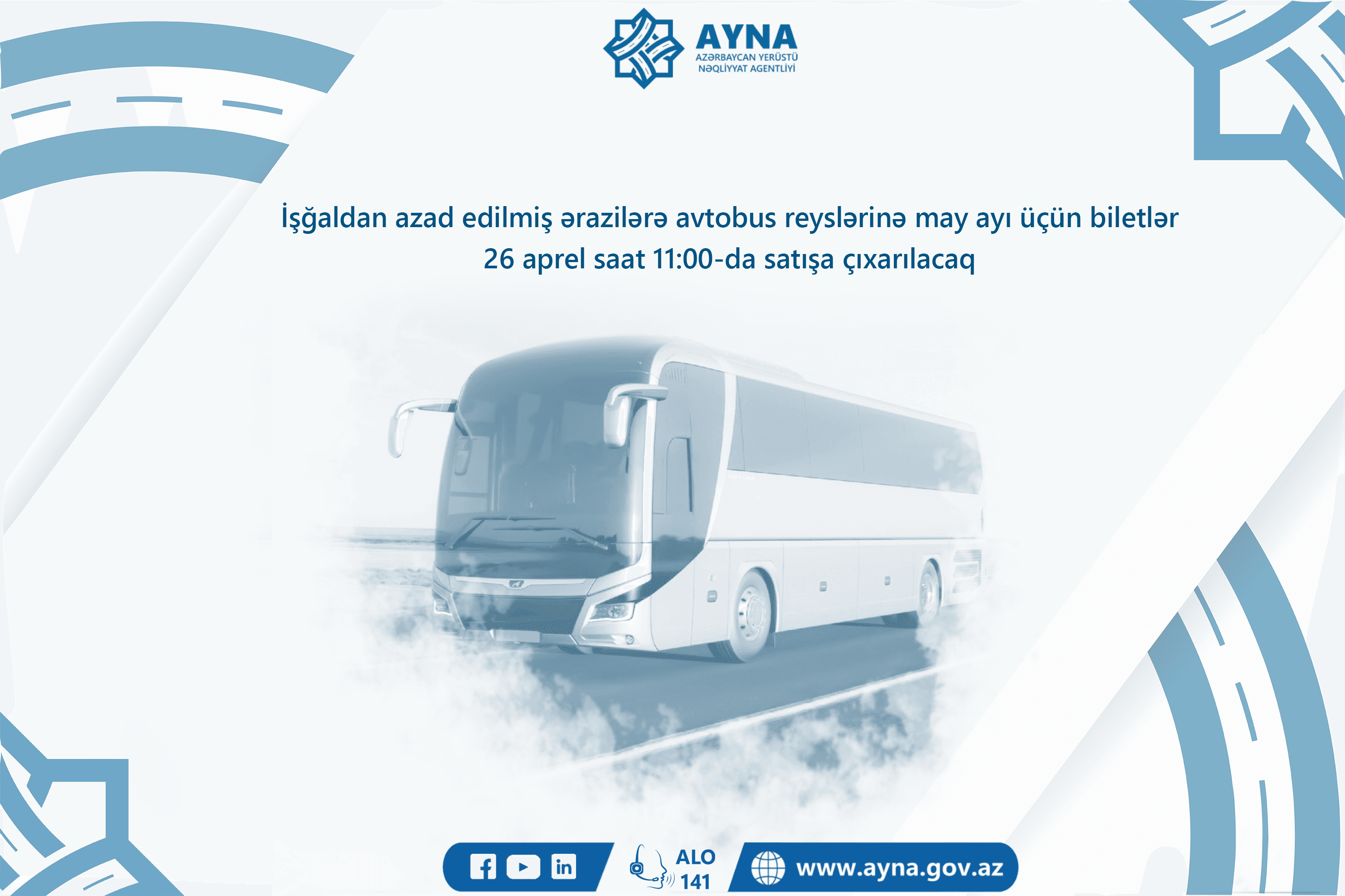 Azad olunmuş ərazilərə avtobus reyslərinə may ayı üçün biletlər satışa çıxarılacaq