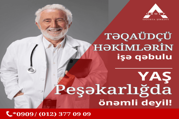 A-QROUP təqaüdçü həkimləri işlə təmin edir