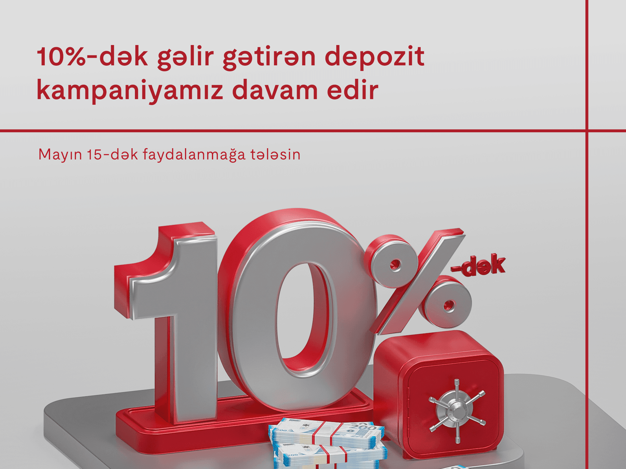 Yüksək faizli depozit kampaniyası davam edir