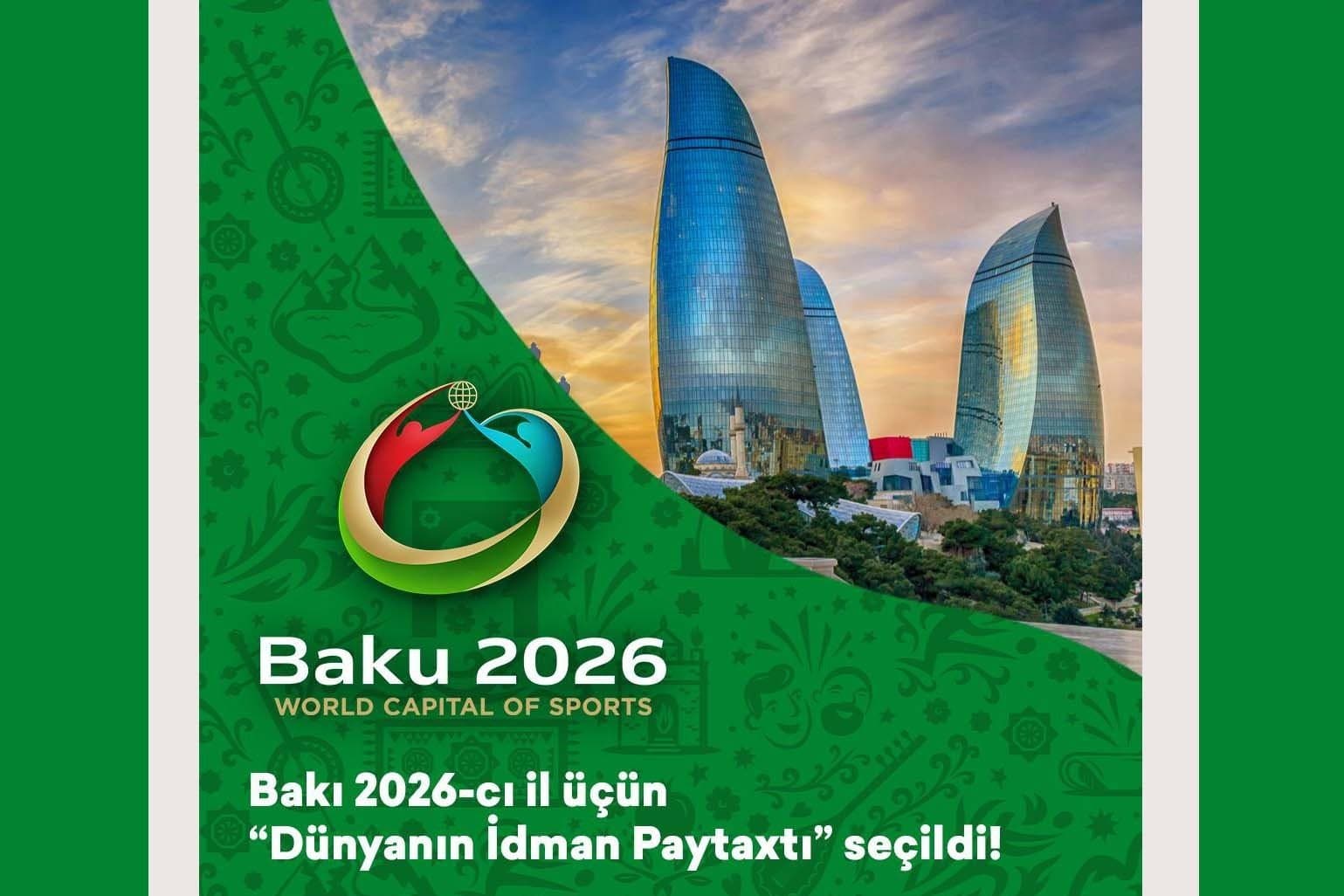 Bakı 2026-cı il üçün dünyanın "İdman paytaxtı" seçilib