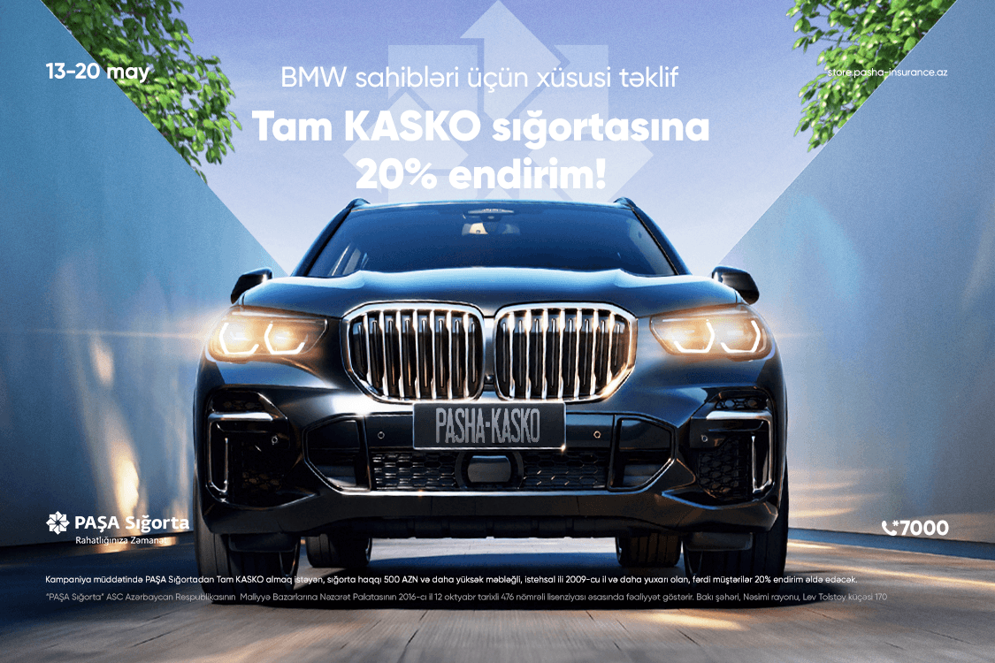 PAŞA Sığortadan “BMW” sahibləri üçün Tam KASKO sığortası üzrə kampaniya!