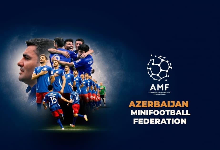 Minifutbol üzrə dünya çempionatı Bakıda keçiriləcək