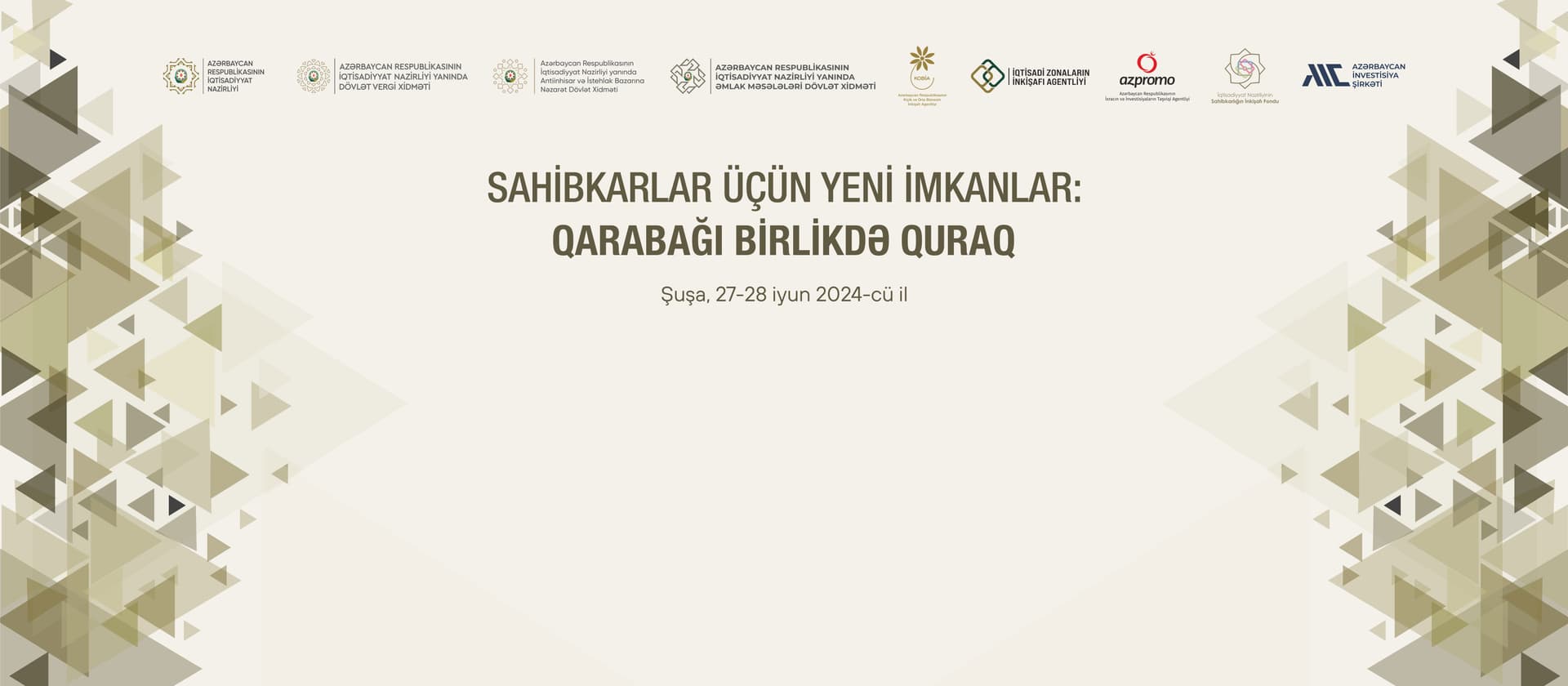 Şuşa və Ağdamda “Sahibkarlar üçün yeni imkanlar: Qarabağı birlikdə quraq” adlı tədbir keçiriləcək