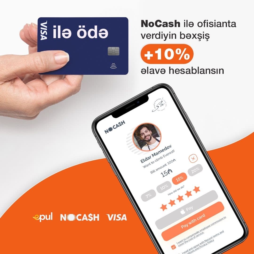 E-PUL və Visa ödəniş xidməti ölkədə restoranlar şəbəkəsində NOCASH platformasından nağdsız bəxşişlərin qəbulu üçün stimullaşdırıcı kampaniyaya başlayıb