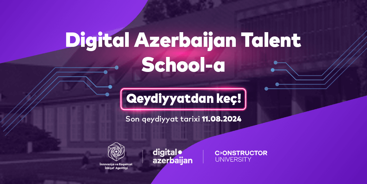 14 yaşdan yuxarı gənclər üçün “Digital Azerbaijan Talent School” təlim düşərgəsinə qeydiyyat başlayıb