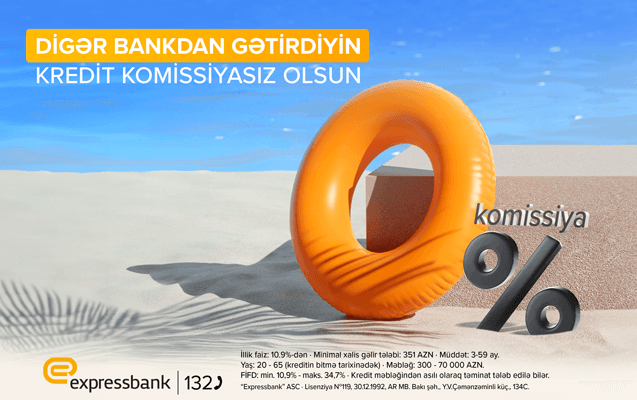 Expressbankdan müştərilərə sərfəli təklif