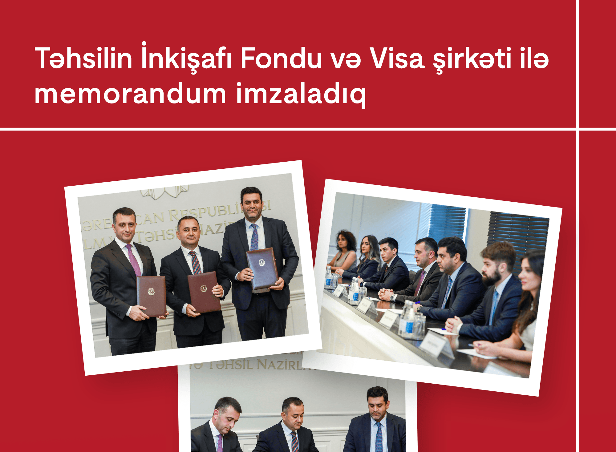 Kapital Bank, Təhsilin İnkişafı Fondu və "Visa" şirkəti arasında memorandum imzalanıb