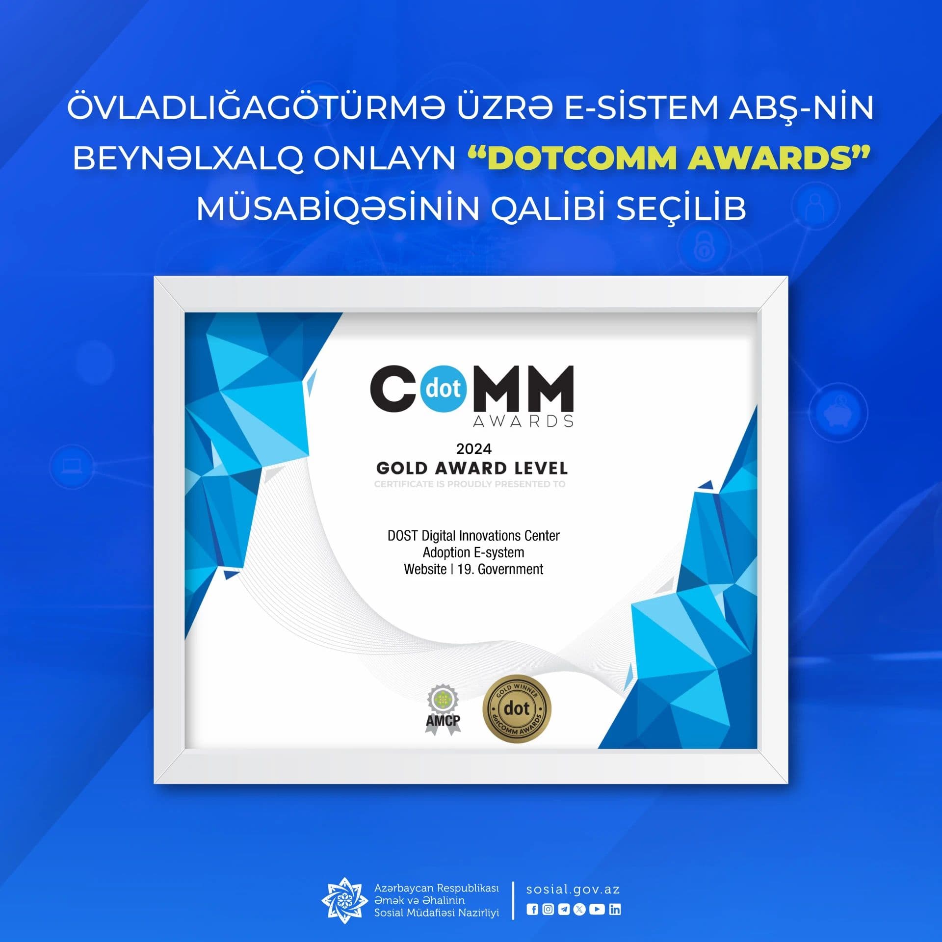Övladlığagötürmə üzrə e-sistem ABŞ-nin beynəlxalq onlayn “dotCOMM Awards” müsabiqəsinin qalibi seçilib
