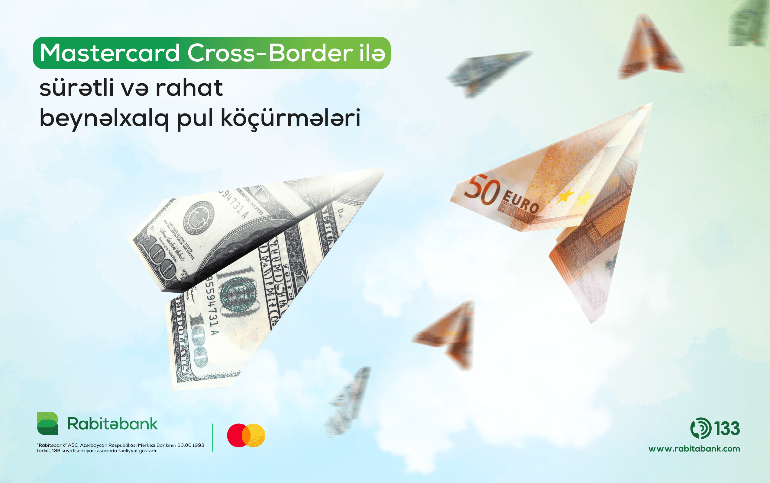 Rabitəbank
“Mastercard Cross-Border” xidmətinə qoşuldu