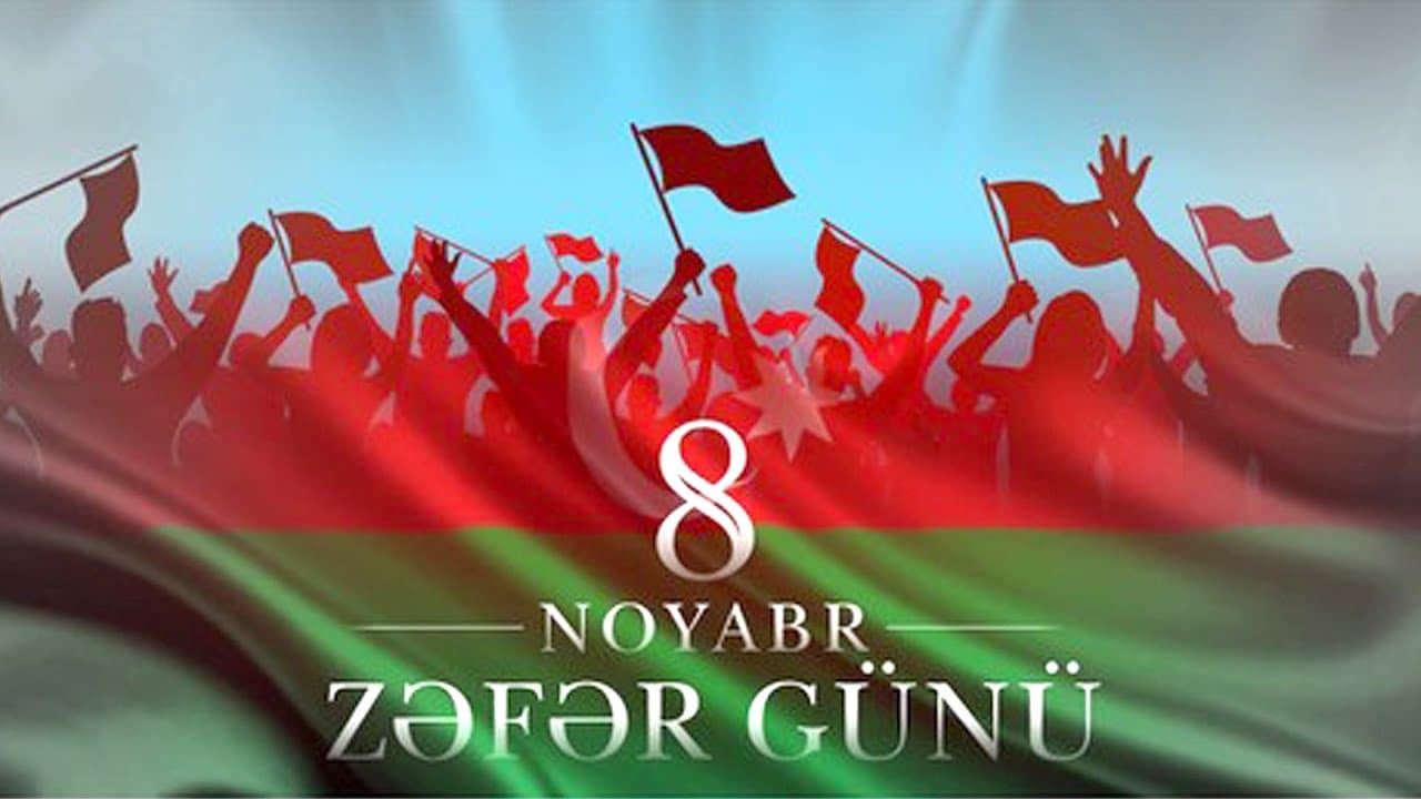 8 Noyabr - Zəfər Günü: Tarixin şanlı qələbəsi