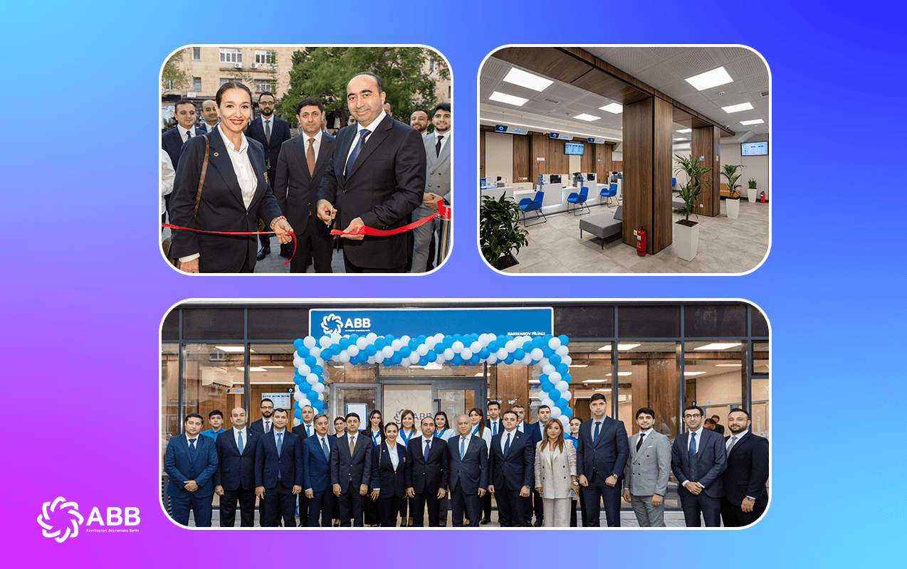 ABB
Bakıxanov qəsəbəsində yeni filial açdı!