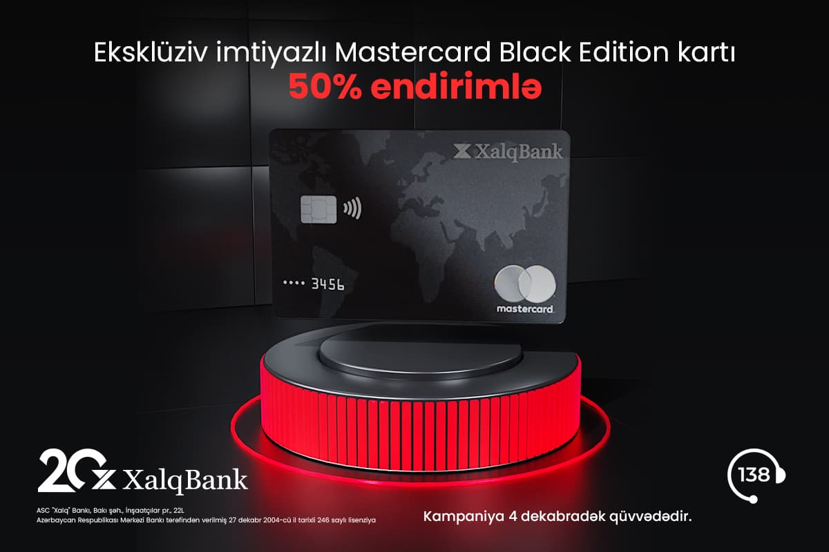 Xalq Bank-dan MasterCard Black Edition kartına 50% endirim