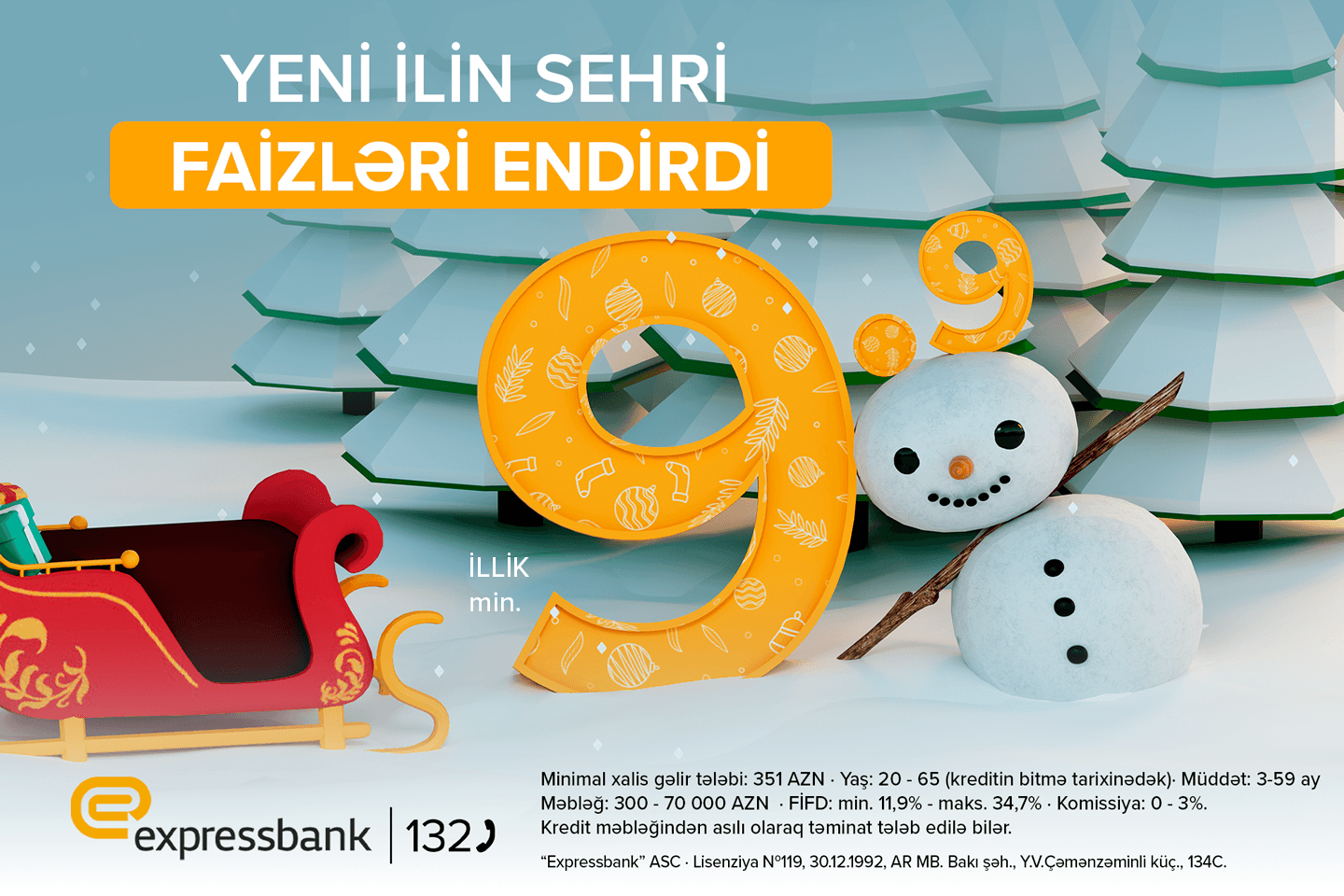 Expressbank-da kredit faizlərinə
BÖYÜK ENDİRİM – 5%-dək