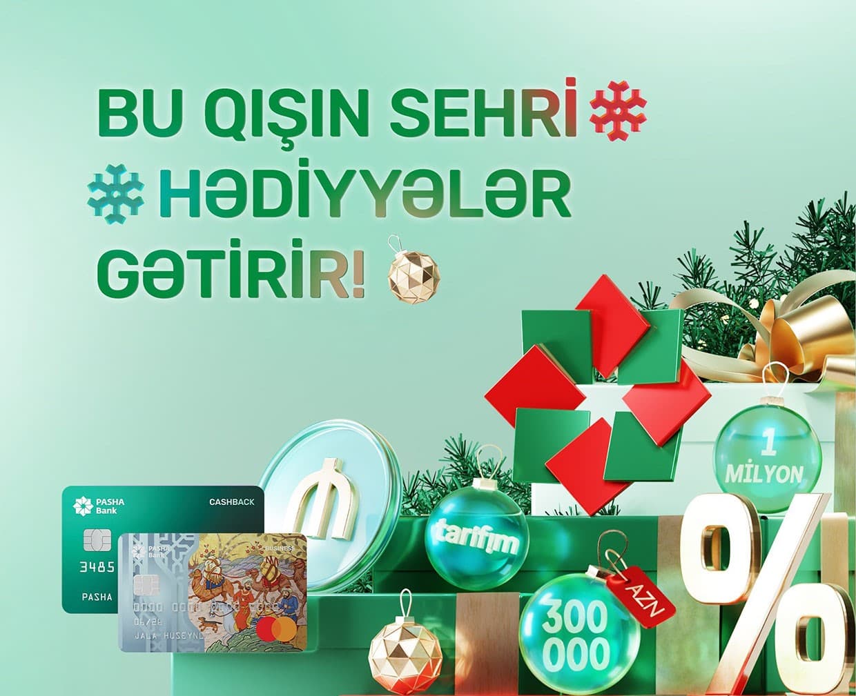 “PAŞA Bank”dan sahibkarlar üçün xüsusi kampaniya:“Qışın sehri”