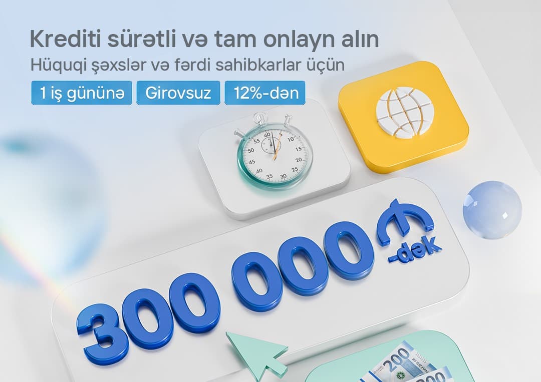 Birbank Biznes-dən sahibkarlara “Sürətli kredit” imkanı