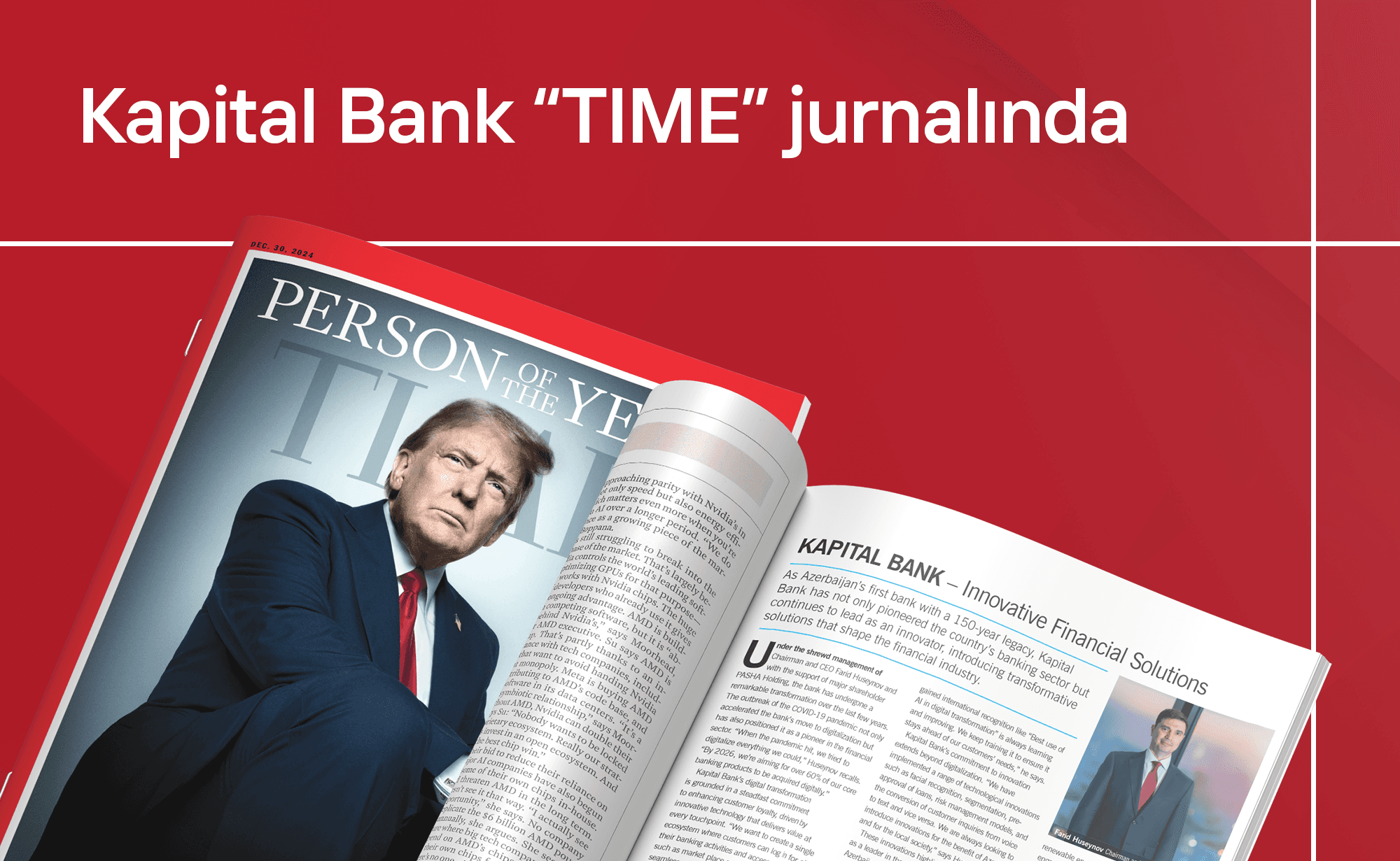 Kapital Bank “TIME” jurnalında: Fərid Hüseynovun müsahibəsi jurnalın xüsusi buraxılışında yer alıb