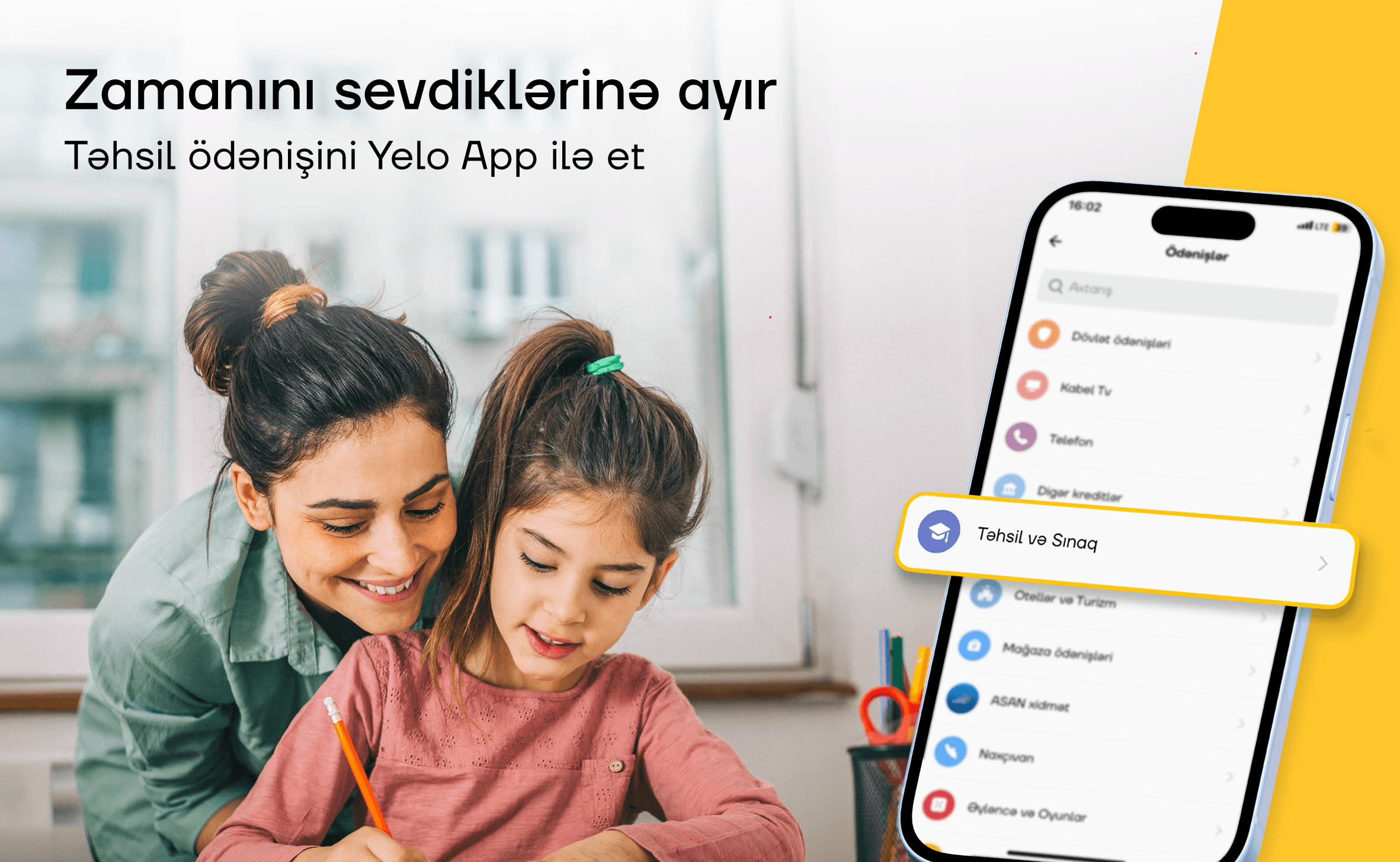 Təhsil ödənişləri Yelo App ilə daha rahatdır!