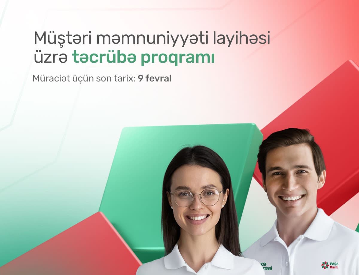 “PAŞA Bank” yeni təcrübə proqramı ilə peşəkar inkişaf fürsəti təqdim edir