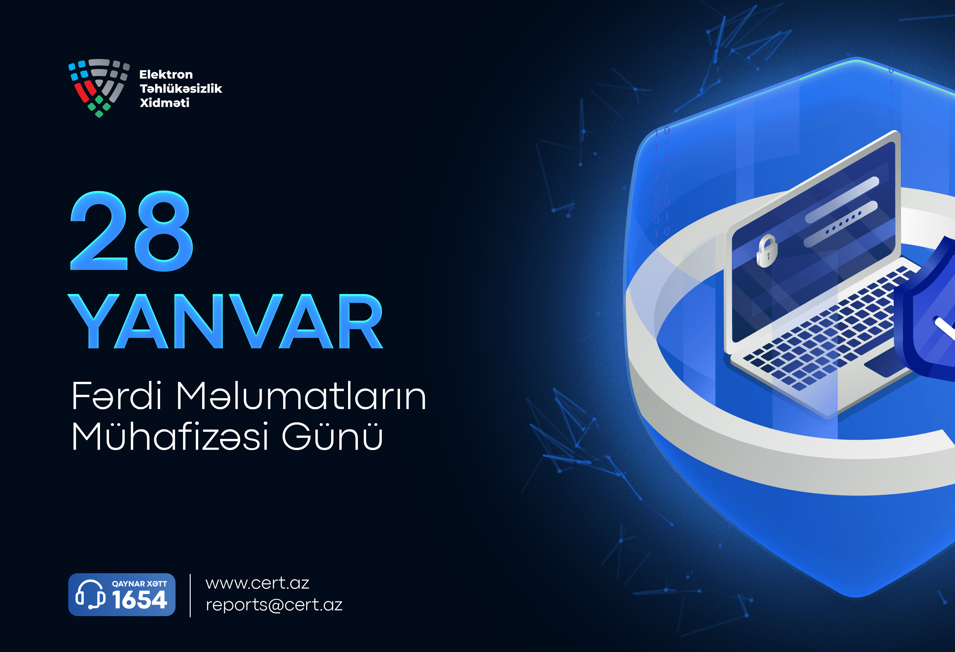 28 yanvar – Fərdi məlumatların mühafizəsi günüdür