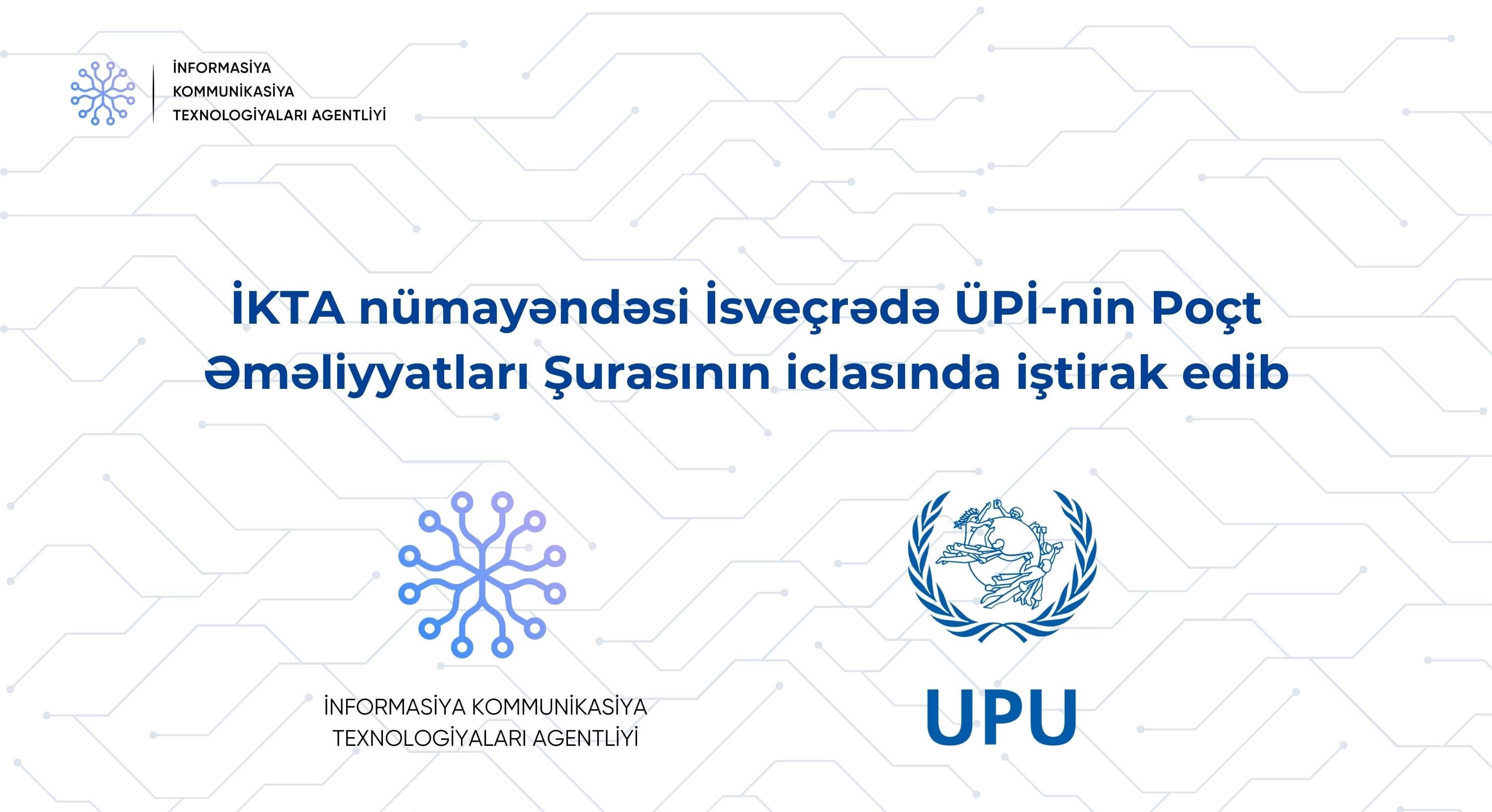 İKTA nümayəndəsi İsveçrədə ÜPİ-nin Poçt Əməliyyatları Şurasının iclasında iştirak edib