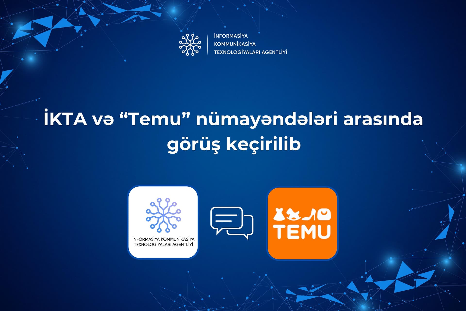 İKTA və “Temu” nümayəndələri arasında görüş keçirilib