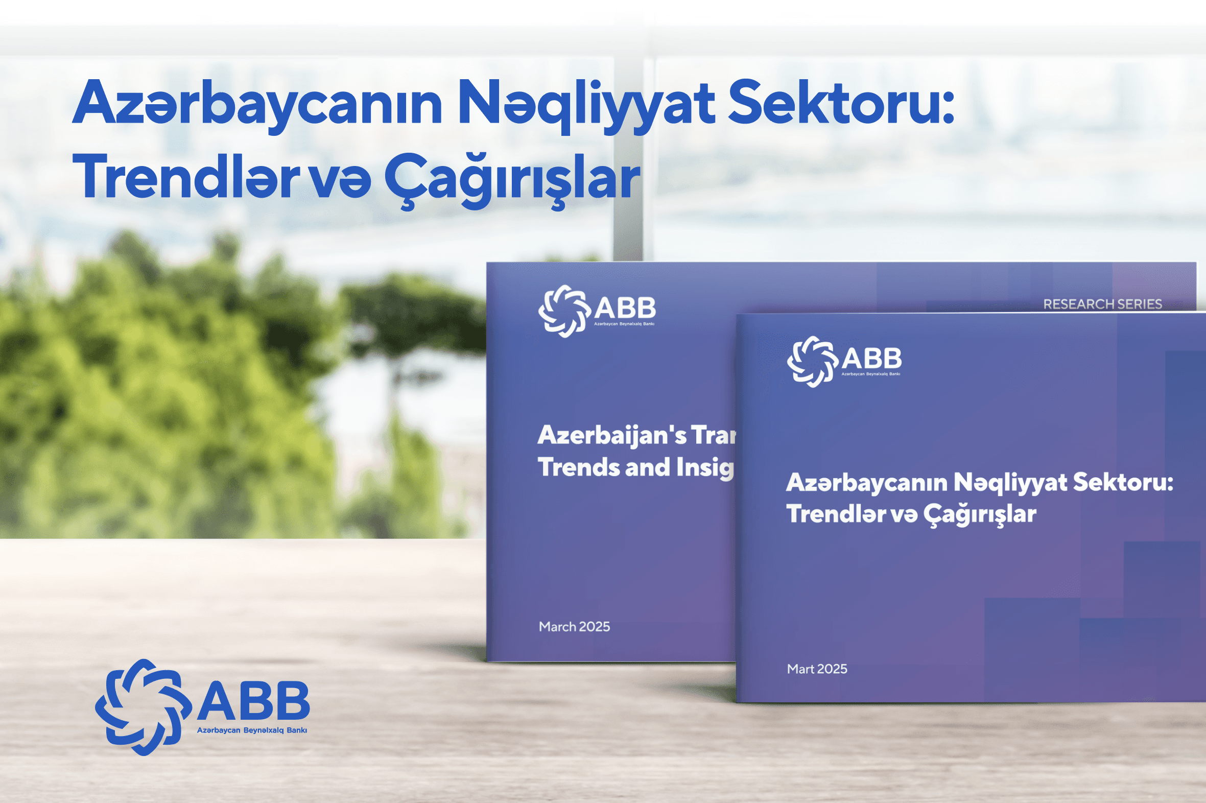 ABB-dən nəqliyyat sektoru ilə bağlı hesabat!