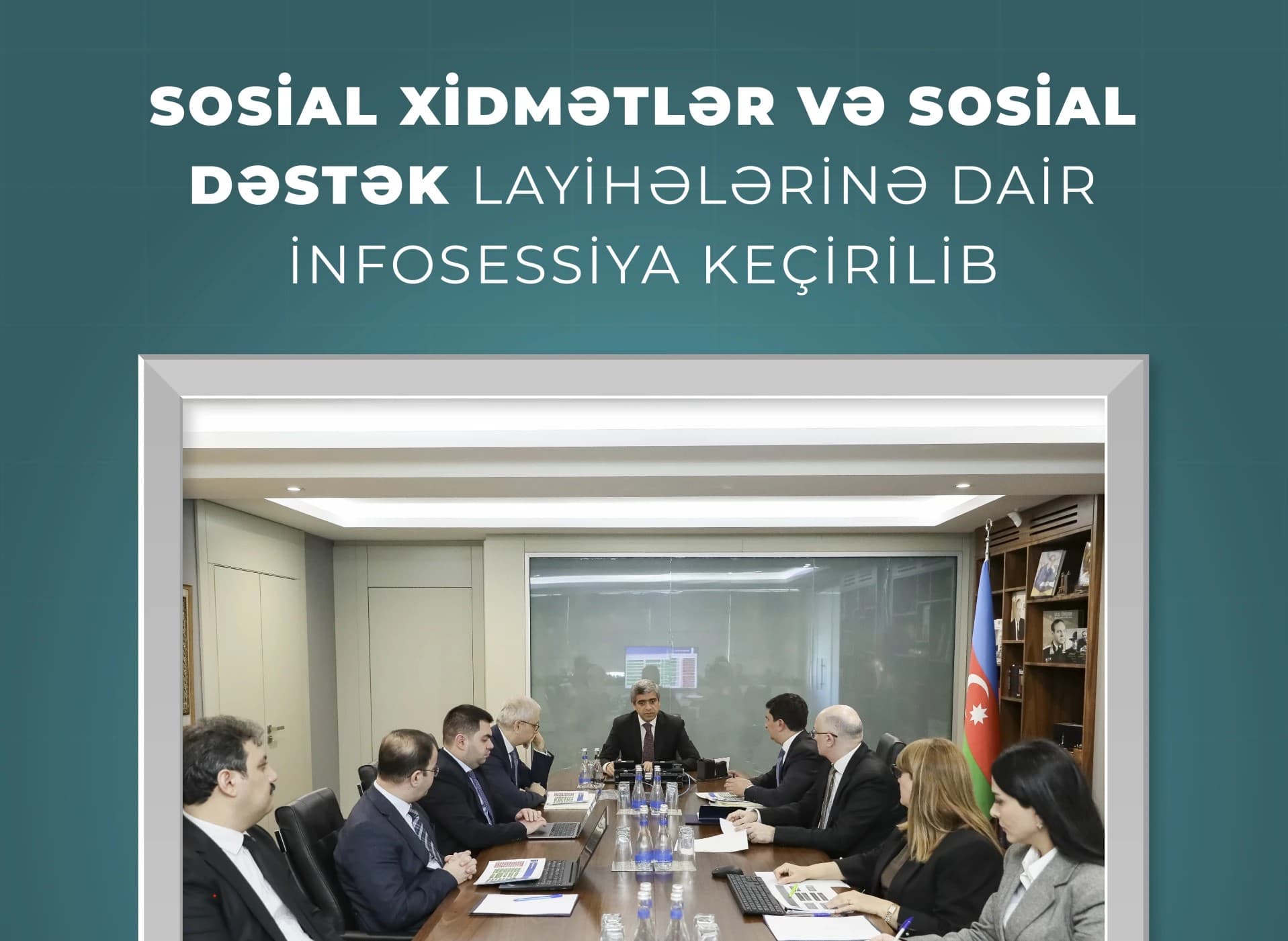 2025-ci ildə “Sosial işin idarə edilməsi”
sistemi istifadəyə veriləcək