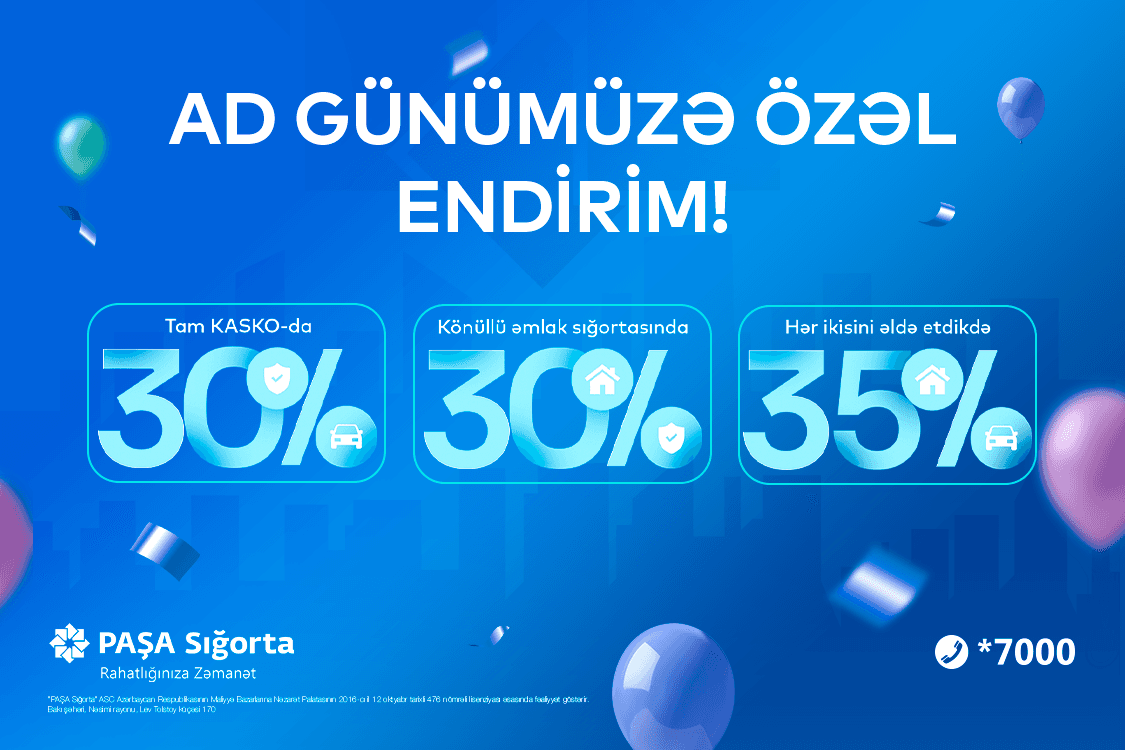 PAŞA Sığorta şirkəti yaranmasının 19 illiyinə özəl olaraq KASKO və əmlak sığortasında 35 %-dək böyük endirim elan edir!