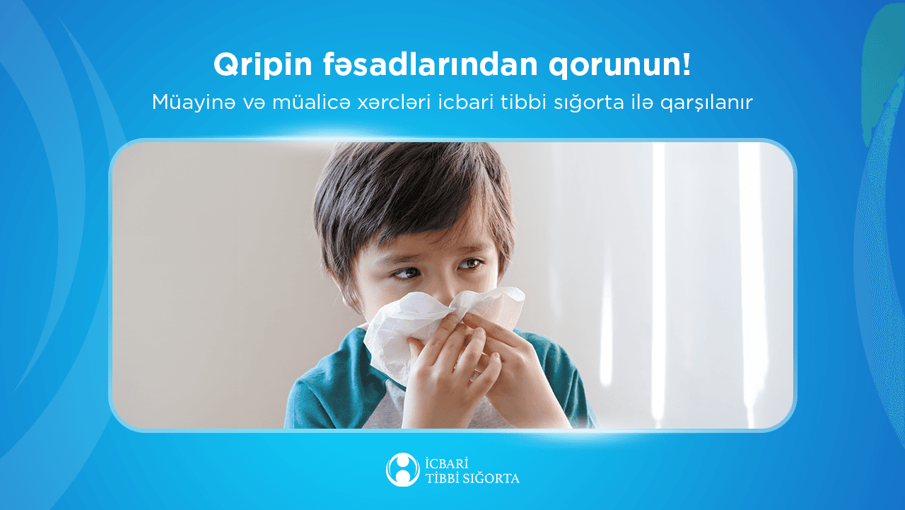 Qripin müayinə və müalicə xərcləri
icbari tibbi sığorta ilə qarşılanır
