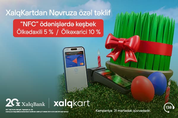 XalqKart-la NFC ödənişlərində daha çox keşbek