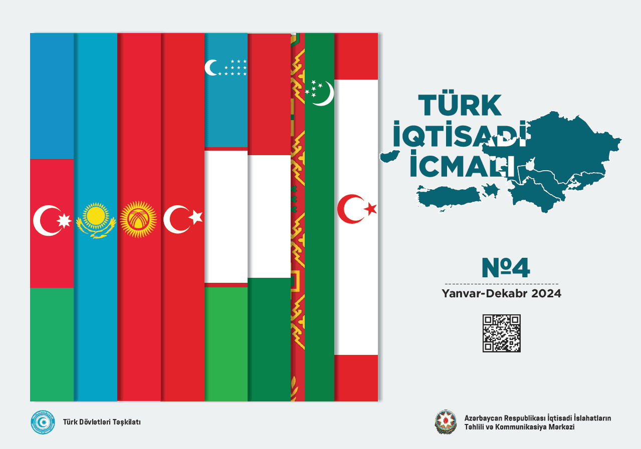“Türk iqtisadi icmalı”nın 2024-cü il üzrə buraxılışı dərc olunub