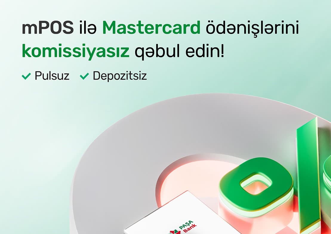 “PAŞA Bank”dan sahibkarlara yeni kampaniya: “mPOS” ilə “Mastercard” ödənişlərinə 0% komissiya