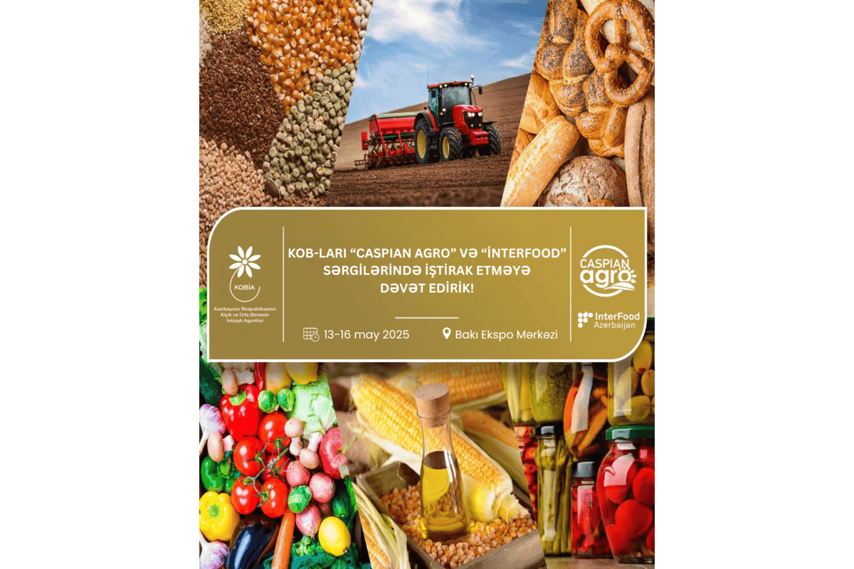 "Caspian Agro” və “İnterFood Azerbaijan” sərgilərdə ödənişsiz iştirak üçün müraciət qaydaları açıqlanıb