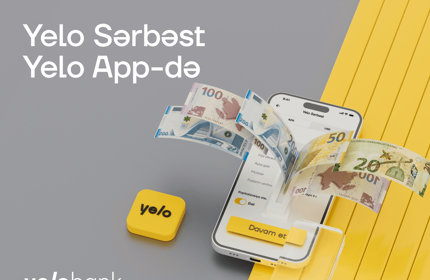 "Yelo Sərbəst" əmanəti artıq Yelo App-də!