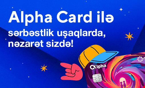 ABB Alfa nəsli üçün Alpha Card məhsulunu təqdim etdi!