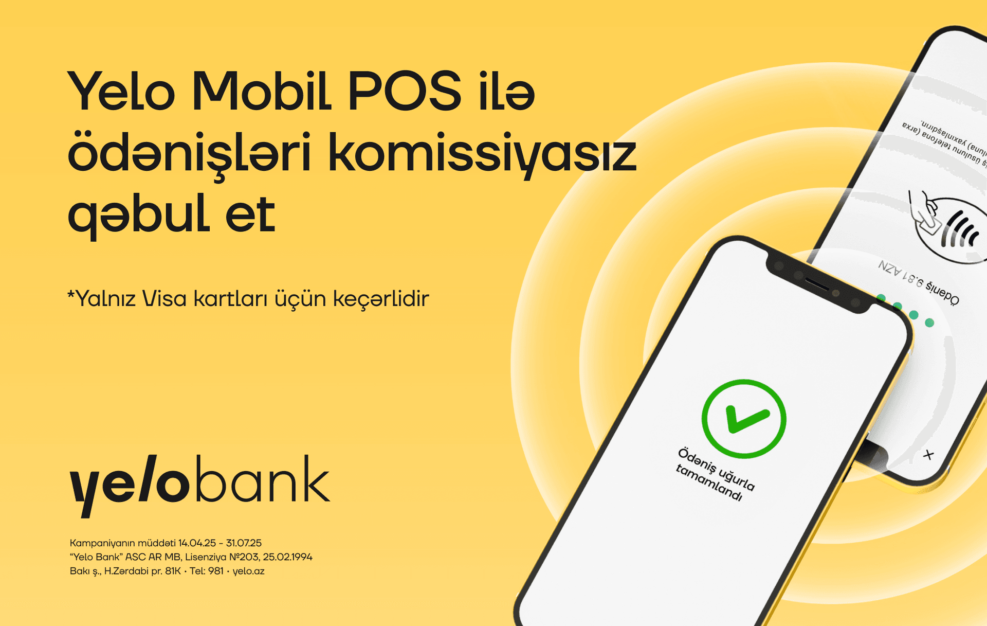 Yelo Mobil POS xidmətinə qoşulun, ödənişlər üçün komissiya ödəməyin!